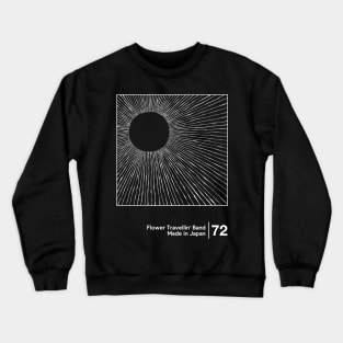 Flower Travellin' Band - Minimal Style Artwork Crewneck Sweatshirt